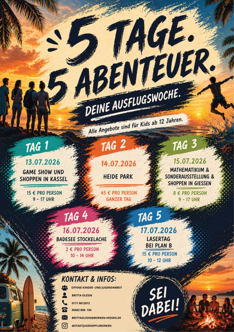 5 Tage Abenteuer 5 Tage Abenteuer